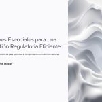 1 Claves Esenciales para una Gestion Regulatoria Eficiente